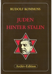 Kommoss, Rudolf   Juden hinter Stalin (erweiterte ...