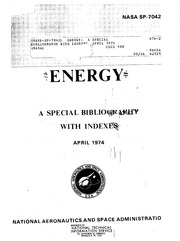 NASA Technical Reports Server (NTRS) 19740021224: Energy: A special bibliography with indexes, April 1974 - Archives