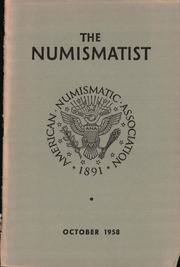 The Numismatist, October 1958