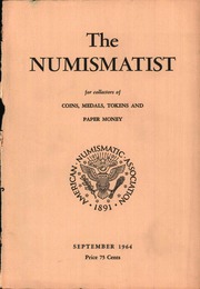 The Numismatist, September 1964