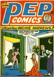 Pep Comics 57- (1946) by Archie Comics