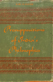 Presuppositions Of India's Philosophy Karl H. Pott