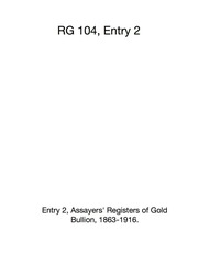 Entry 2, Assayers' Registers of Gold Bullion 1863-1916.