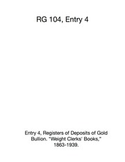Registers of Deposits of Gold Bullion, 1863-1939
