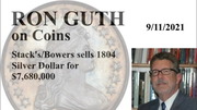 Ron Guth on Coins #1 - Stack's Bowers Sells 1804 Silver Dollar