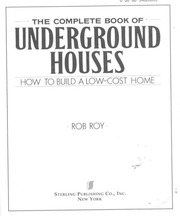 Roy Rob The Complete Book Of Underground Houses