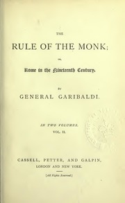 The Rule of the Monk: Rome in the Nineteenth Centu