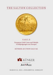 The Salton Collection Part II, European Gold Coins and Medals
