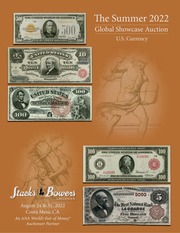 The Summer 2022 Global Showcase Auction, U.S. Currency