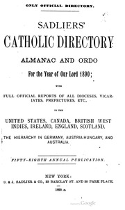 Sadliers' Catholic Directory, Almanac And Ordo 189...