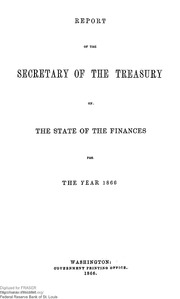 Report of the Secretary of the Treasury on the State of the Finances (1866)