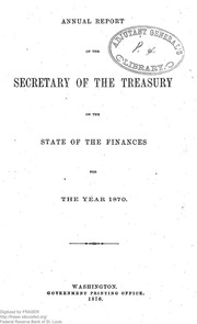 Report of the Secretary of the Treasury on the State of the Finances (1870)