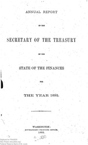 Report of the Secretary of the Treasury on the State of the Finances (1892)