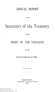 Report of the Secretary of the Treasury on the State of the Finances (1906)