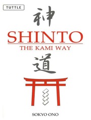 Shinto: The Kami Way