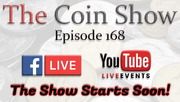 The Coin Show Podcast Episode 168
