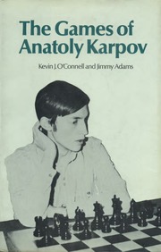 The Games Of Anatoly Karpov 1974