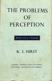 The Problems Of Perception R. J. Hirst