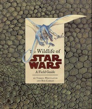 The Wildlife Of Star Wars : Terryl Whitlatch : Free Download 
