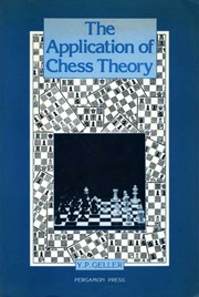 Chess Book: The Application of Chess Theory