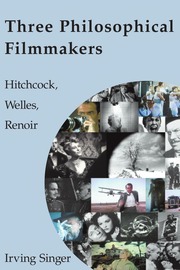 Three_Philosophical_Filmmakers_Hitchcock_Welles_Renoir.pdf