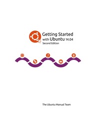Getting Started With Ubuntu 14 04 Second Edition