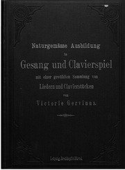 Victorie Gervinus, Naturgemässe Ausbildung in Gesa...