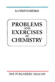 Problems And Exercises In Chemistry 