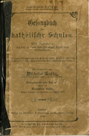 Wilhelm Kothe   Gesangbuch für katholische Schulen