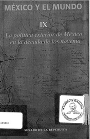 AA  VV  México Y El Mundo  Historia De Sus Relacio...