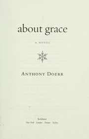 Cover of edition aboutgracenovel00doer