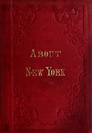 About New York: an account ...
