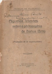Algumas reflexões sobre a philosophia de Farias Br...