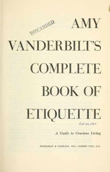 Have a picnic Contest Composition Amy Vanderbilt's complete book of etiquette; a guide to gracious living :  Vanderbilt, Amy : Free Download, Borrow, and Streaming : Internet Archive