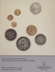 Ancient, Foreign and United States Coins, Banknotes and Commemorative Medals