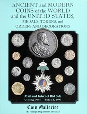 Ancient and Modern Coins of the World and the United States, Medals, Tokens, Orders and Decorations