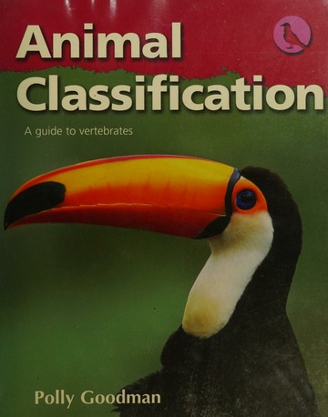 Animal classification : a guide to vertebrates : Goodman, Polly : Free  Download, Borrow, and Streaming : Internet Archive