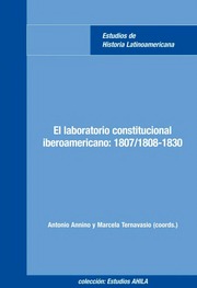 Annino & Ternavasio (coords )  El Laboratorio Cons...