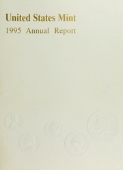 Annual Report of the Director of the Mint for the Fiscal Year Ended September 30, 1995