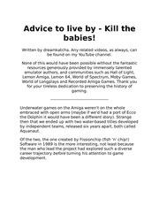 Advice to live by   Kill the babies!