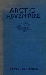 Cover of edition arcticadventurem00freu