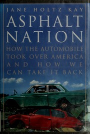 Cover of edition asphaltnationhow00kayj