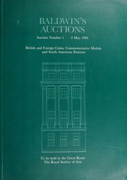 Auction number 1 : British and foreign coins, commemorative medals, and South American patterns. [05/04/1994]