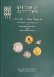 Auction number 8 : The Ralph C. Gordon Collection of coins of the West Indies and the American colonies. [10/07/1996]
