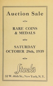 Auction sale of rare coins and medals : consisting of important collection of gold coins of all times ... [10/28/1939]
