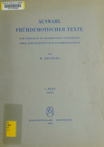 Auswahl frühdemotischer Texte zum Gebrauch im akademischen Unterricht sowie zum Selbststudium zusammengestellt : Erichsen, W. (Wolja), 1890-1966, editor