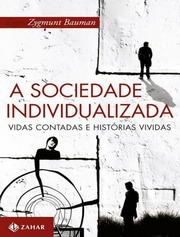 A Sociedade Individualizada - Zygmunt Bauman.pdf