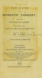 A new system of domestic cookery : formed upon principles of economy, and adapted to the use of private families