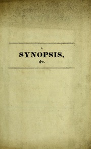 A synopsis of medical & surgical cases, at the Sheffield General Infirmary during twenty-two years