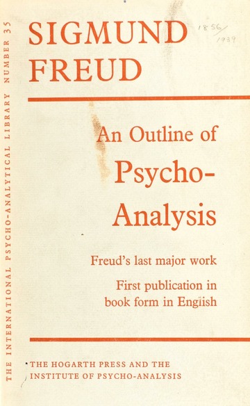 An outline of psycho-analysis : Freud, Sigmund, 1856-1939. n 79043849 n ...